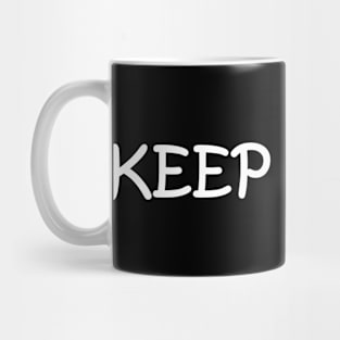 Keep Going Mug